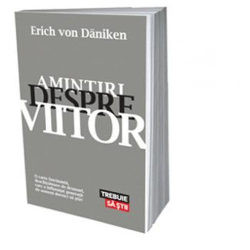 Amintiri Despre Viitor