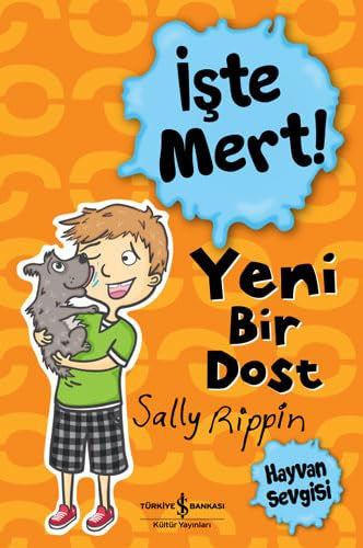 Iste Mert! - Yeni Bir Dost ;Hayvan Sevgisi