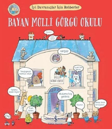 Bayan Molli Görgü Okulu - Iyi Davranislar Icin Rehberler