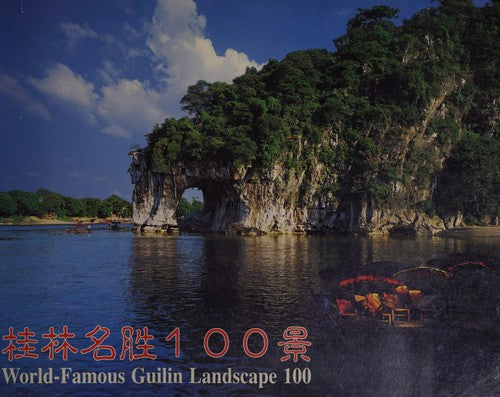 World-Famous Guilin Landscape 100 (includes CD)
