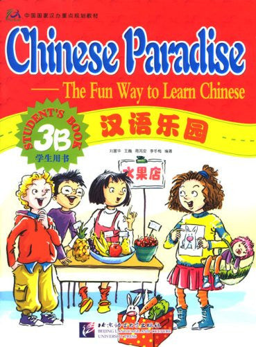Chinese Paradise vol.3B - Student's Book