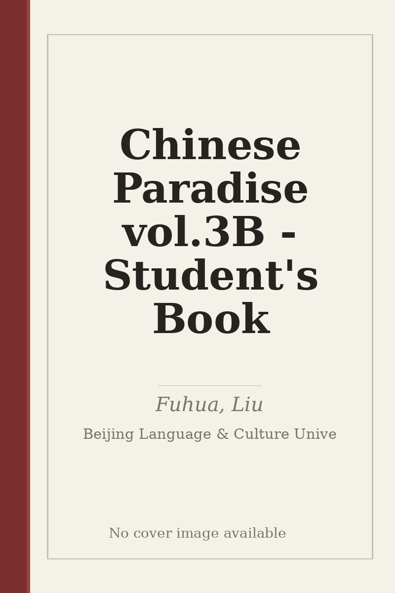Chinese Paradise vol.3B - Student's Book - no cover image available