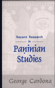 Recent Research in Paninian Studies