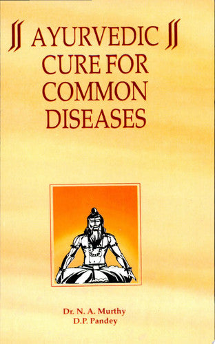 Ayurvedic Cure for Common Diseases