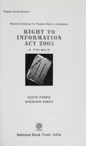 Right to Information Act 2005 - A Primer