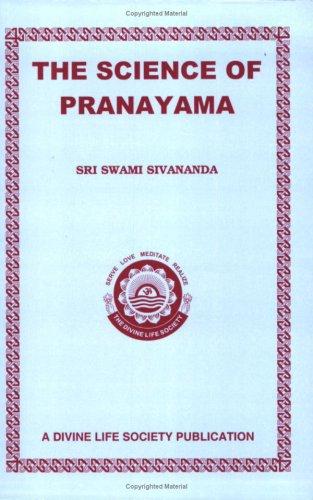 The Science of Pranayama