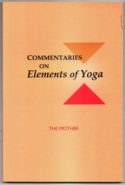Commentaries on Elements of Yoga