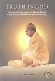 Truth Is God