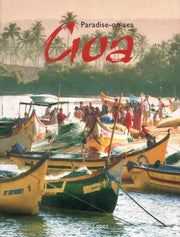 Goa: Paradise-on-Sea