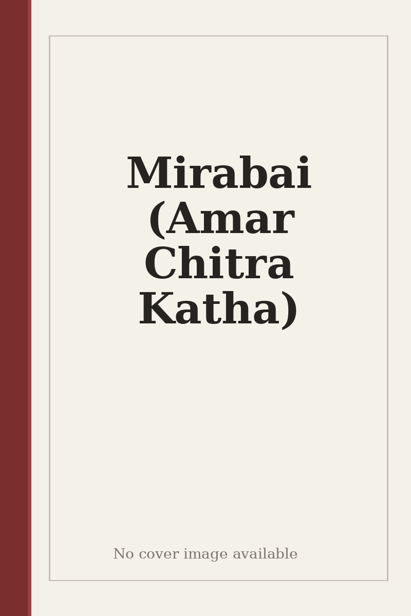 Mirabai (Amar Chitra Katha) - no cover image available