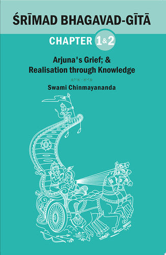The Bhagawad Geeta Chapter I & II