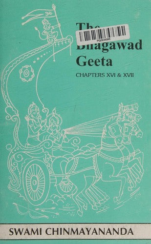 BHAGAVAD GITA CHAPTER 16&17: The Divine and the De