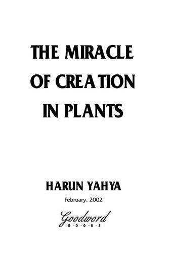 The Miracle of Creation In Plants Harun Yahya Religion & Spirituality Book NEW