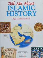 Tell Me About Islamic History: Pages from Islamic History