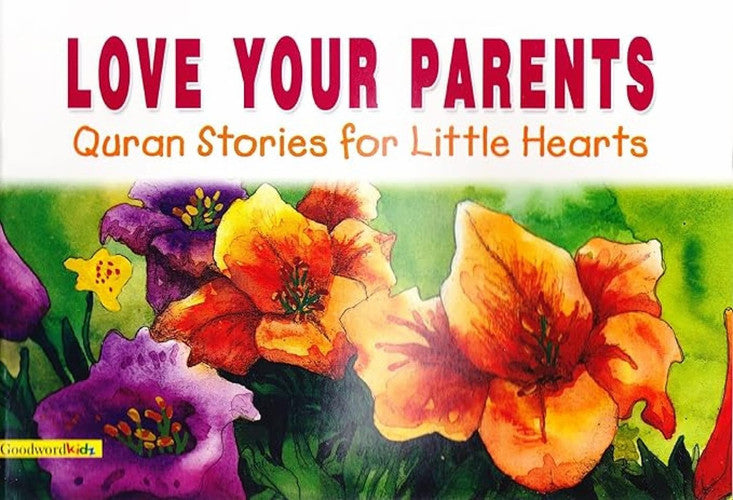 Love Your Parents