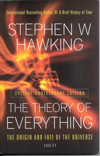 The Theory of Everything: The Origin and Fate of the Universe