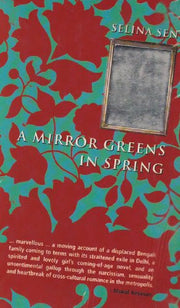A Mirror Greens in Spring
