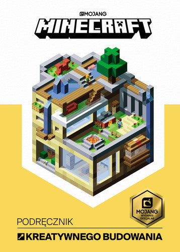 Minecraft. PodrÄcznik kreatywnego budowania [KSIÄLtKA]