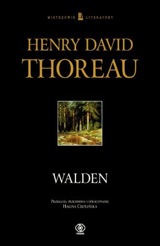Walden (MISTRZOWIE LITERATURY)
