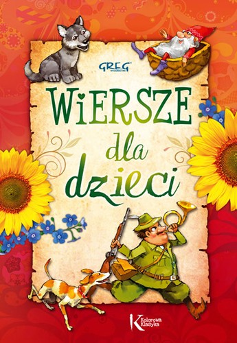 Wiersze dla dzieci (KOLOROWA KLASYKA)