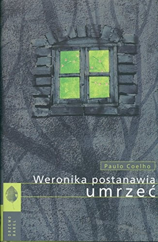 Weronika postanawia umrzec