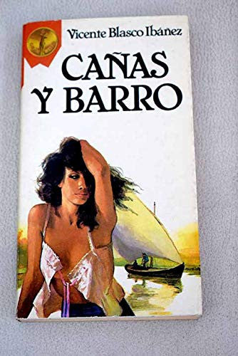 Cañas y barro