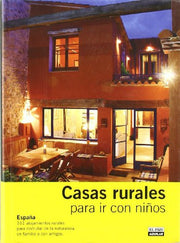 CASAS RURALES PARA IR CON NIÑOS 2008