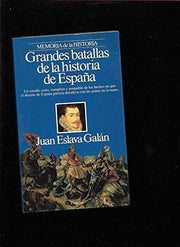 Grandes batallas de la historia de España (Memoria de la historia)