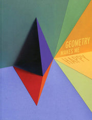 Geometry Makes Me Happy