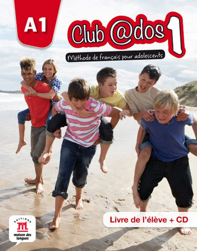 Club @dos: Livre de l'eleve + CD 1 (A1)