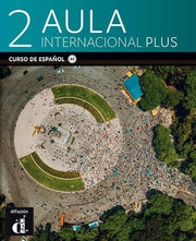 Aula Internacional Plus 2 - Libro del alumno A2 + MP3: Libro del alumno +audio download (A2)