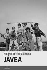 Jávea (Candaya Narrativa, Band 69)