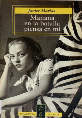 Manana En La Batalla Piensa En Mi (Mondadori Narrativa)
