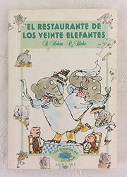 El Restaurante De Elefantes (Los Tomitos=Tiny Books)