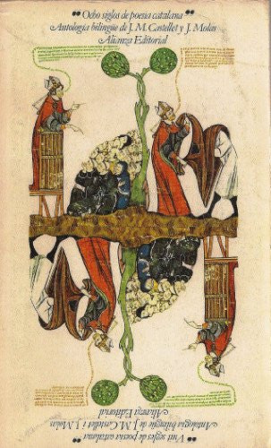 Ocho siglos de poesia catalana: antologia bilingüe