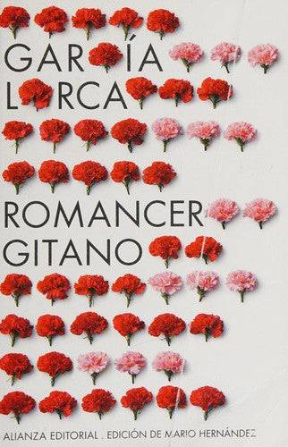 Primer romancero gitano (1924-1927) & Romances del teatro (1924-1935) / Gypsy Ballads (El libro de bolsillo - Bibliotecas de autor - Biblioteca García Lorca)