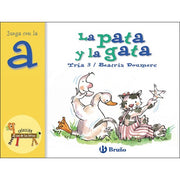La Pata y la Gata / The Duck and the Cat: Juega con la a (El Zoo de las Letras / The Zoo of the Alphabets)