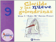 Clotilde y las nueve golondrinas / Clotilde and nine Swallows: Juega con el 9 / Play with number 9 (El zoo de los numeros / The zoo of numbers)