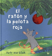 El Raton y la Pelota Roja (Álbumes ilustrados)