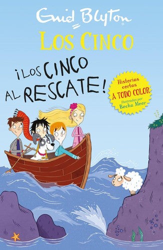 ¡los Cinco Al Rescate! (Los cinco historias cortas)