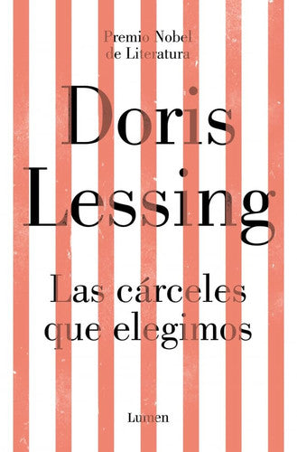 Las cárceles que elegimos (Ensayo)
