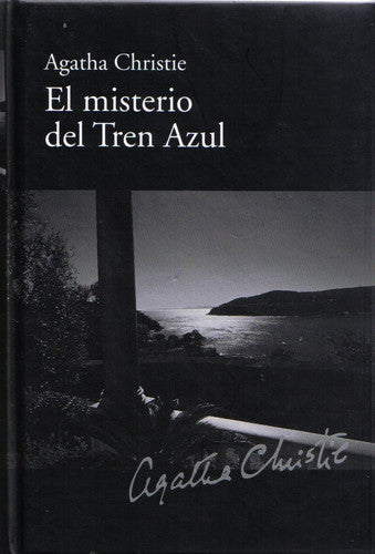 El Misterio Del Tren Azul: El Misterio Del Tren Azul