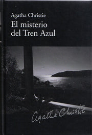 El Misterio Del Tren Azul: El Misterio Del Tren Azul