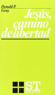 Jesús, camino de libertad: 11 (ST Breve)