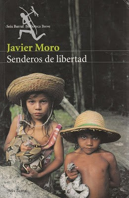 Senderos de libertad