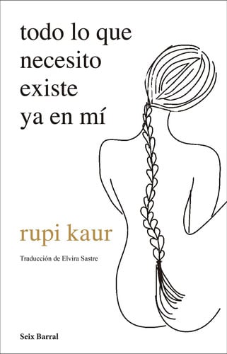 todo lo que necesito existe ya en mí (Los Tres Mundos) (Spanish Edition)