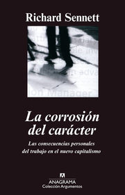 La Corrosion del Caracter