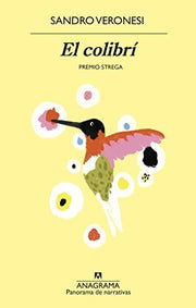 El Colibrí: 1034 (Panorama De Narrativas)