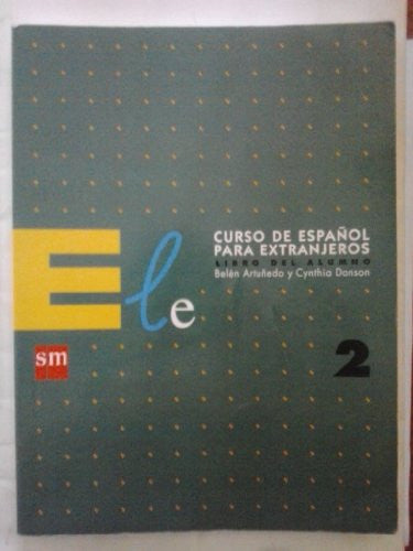 ELE 2 - Curso de espanol para estranjeros Libro del Alumno