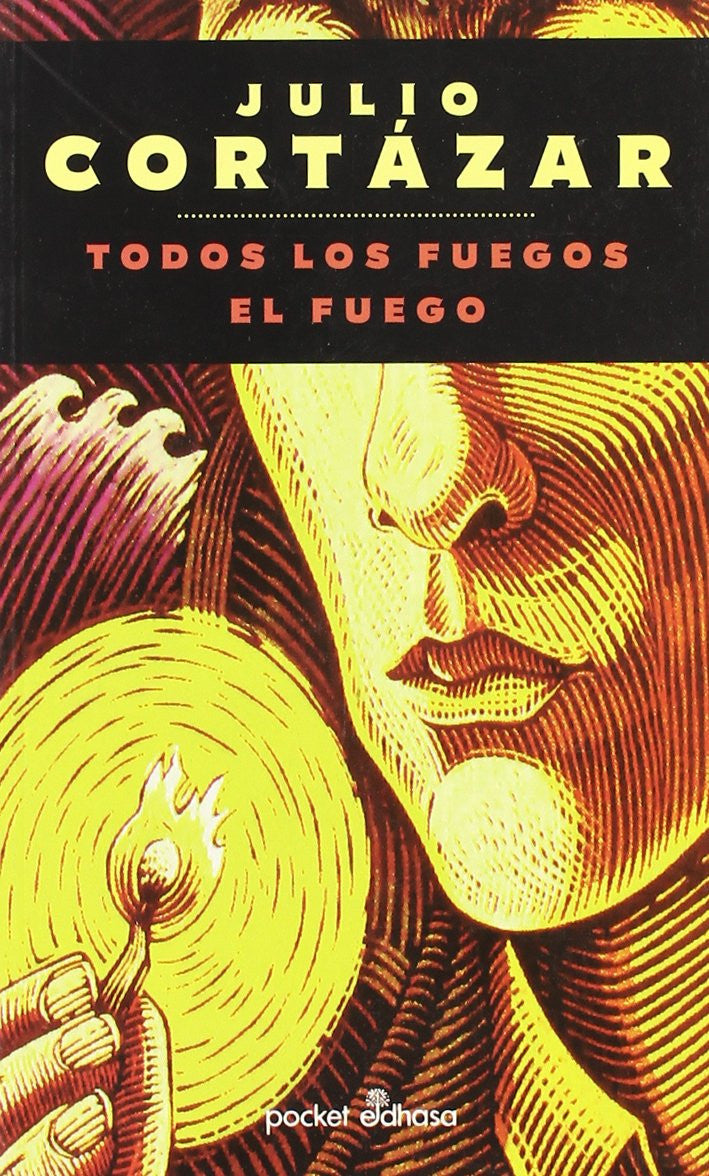 Todos Los Fuegos El Fuego (Pocket)
